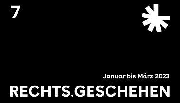 Dokumentationsstelle Rechtsextremismus; Cover Zeitschrift RECHTS.GESCHEHEN Nr. 7; 370x212 pixel